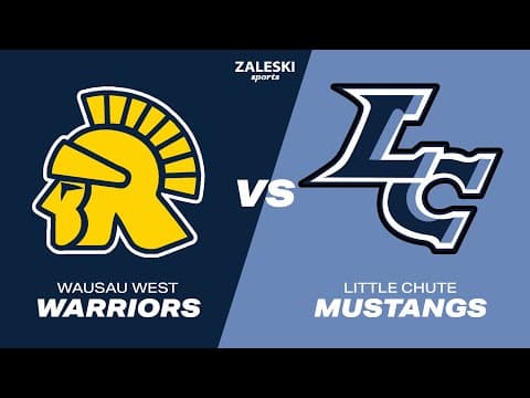 Wausau West vs Little Chute