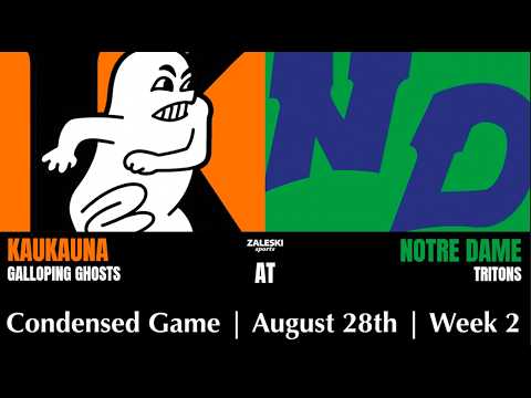 Kaukauna at Notre Dame