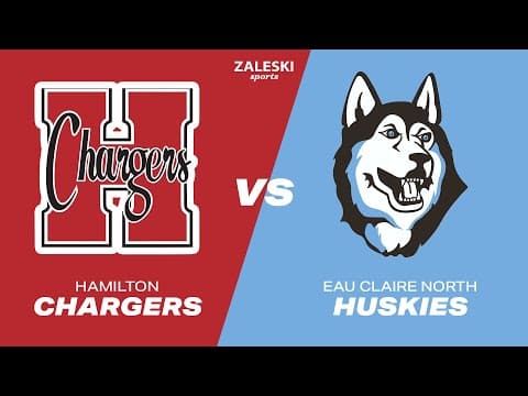 Eau Claire North vs Sussex Hamilton