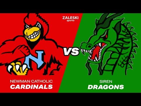 Siren vs Newman Catholic