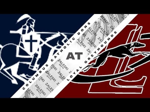 Columbus Catholic at Loyal