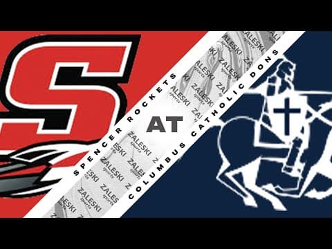 Spencer at Columbus Catholic